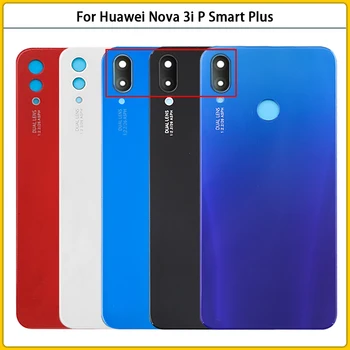Huawei Nova için 3i INE-LX1 Pil arka kapak Arka Kapı Için Huawei P Akıllı Artı Cam Panel Konut Case Kamera Lens Değiştirin