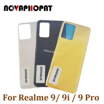 Novaphopat Realme İçin 9 RMX3521 9i RMX3491 9 Pro RMX3471 RMX3472 C35c Pil Kapağı Arka Arka Kapı Konut Case arka kapak