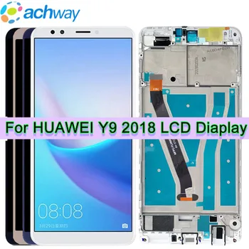 Test Ekran İçin Huawei Y9 2018 LCD ekran dokunmatik ekranlı sayısallaştırıcı grup İçin Çerçeve İle Huawei Y9 2018 Ekran FLA-LX1 LCD
