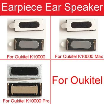 Kulaklık Hoparlör OUKİTEL K10000 MT6735 K10000 Pro Max Kulak Yüksek Sesle Hoparlör Ses Kulaklık Oukitel K10000 Max Onarım Parçaları